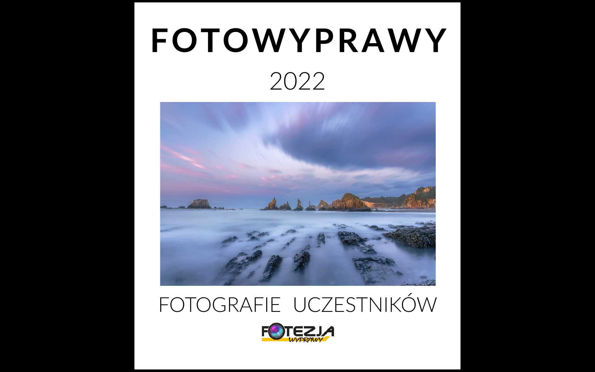 Album Fotowyprawy Fotezji 2022 - fotografie uczestników