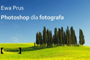 Photoshop dla fotografa Ewa Prus, podręcznik, pdf, ebook